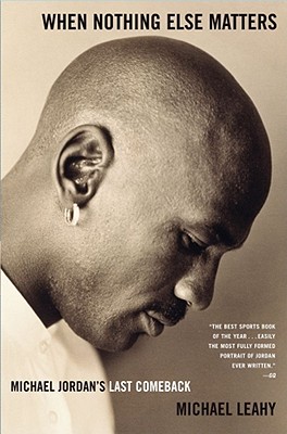 When Nothing Else Matters: Michael Jordan's Last Comeback