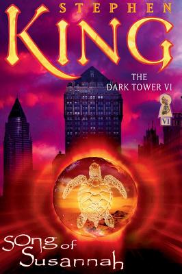 Dark Tower VI: Song of Susannah