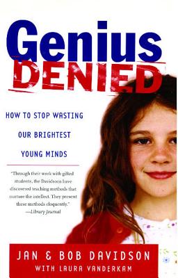 Image for GENIUS DENIED HOW TO STOP WASTING OUR BRIGHTEST YOUNG MINDS