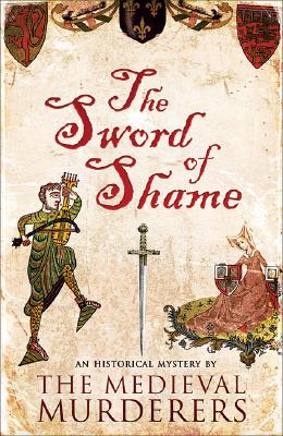 Image for Sword of Shame: A Historical Mystery Sword of Shame: A Historical Mystery