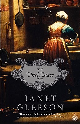 The Thief Taker: A Novel