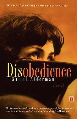 Disobedience: A Novel