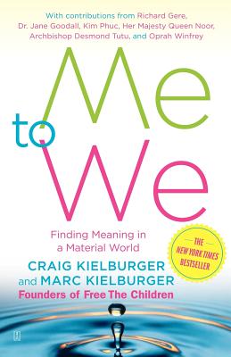 Image for Me To We: Finding Meaning In A Material World