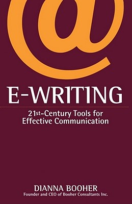 Image for E-Writing: 21st-Century Tools for Effective Communication