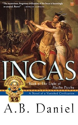 Image for Incas: Book 3: The Light of Machu Picchu