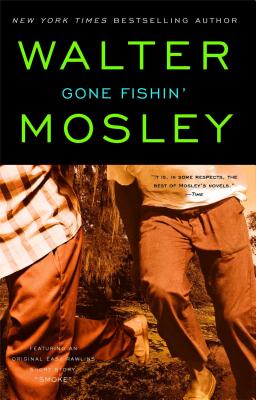 Gone Fishin': Featuring an Original Easy Rawlins Short Story 'Smoke' (Easy Rawlins Mysteries)
