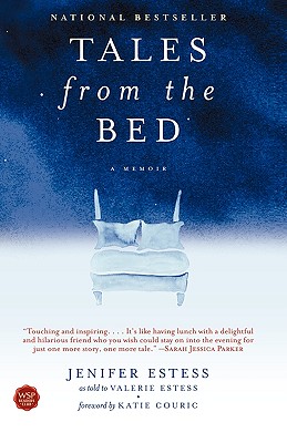 Image for Tales from the Bed: A Memoir