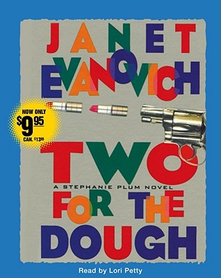 Image for Two for the Dough (Stephanie Plum, No. 2) (Stephanie Plum Novels) Two for the Dough (Stephanie Plum, No. 2) (Stephanie Plum Novels)