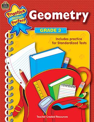 Image for Geometry, Grade 3 (Practice Makes Perfect series) Geometry, Grade 3 (Practice Makes Perfect series)