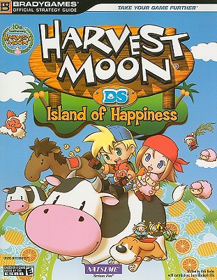 Image for Harvest Moon: Island of Happiness Official Strategy Guide (Bradygames Strategy Guides)