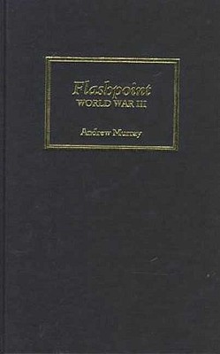 Flashpoint: World War III