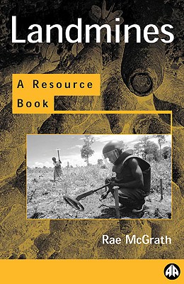 Landmines And Unexploded Ordnance: A Resource Book