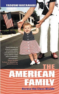 The American Family: Across the Class Divide