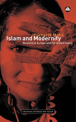 ISLAM AND MODERNITY (Critical Studies on Islam)