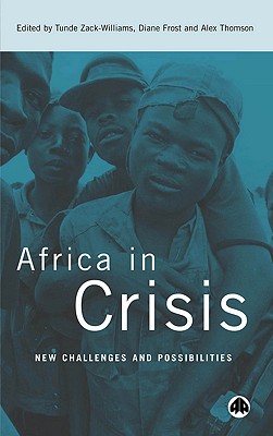 Image for Africa in Crisis: New Challenges and Possibilities