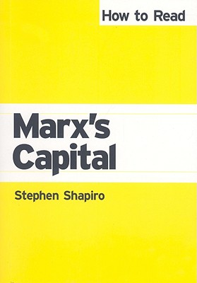 How to Read Marx's Capital (How to Read Theory)