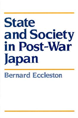 State and Society in Post-War Japan