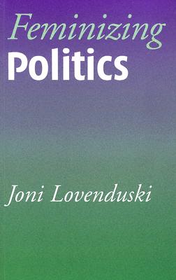 Feminizing Politics