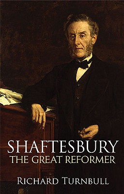 Shaftesbury: The great reformer