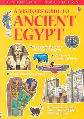 A Visitor's Guide to Ancient Egypt (Time Tours)