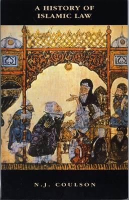 A History of Islamic Law (The New Edinburgh Islamic Surveys)