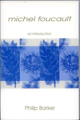 Michel Foucault: An Introduction