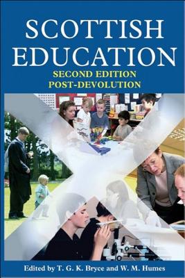 Scottish Education: Post-Devolution
