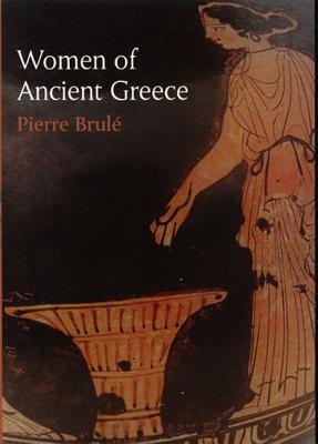WOMEN OF ANCIENT GREECE
