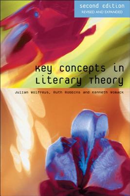 Key Concepts in Literary Theory (Key Concepts in Literature)