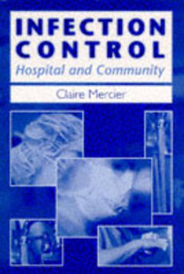 Infection Control: Hospital and Community