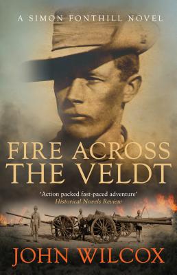 Fire Across the Veldt: A Simon Fonthill Novel