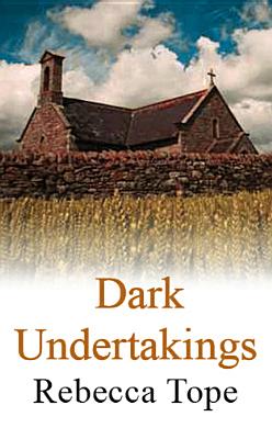 Dark Undertakings (West Country Mysteries)