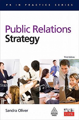 Public Relations Strategy (PR In Practice)