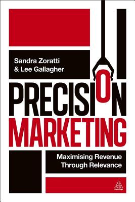 Precision Marketing: Maximizing Revenue Through Relevance