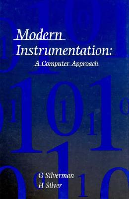 Modern Instrumentation : A Computer Approach