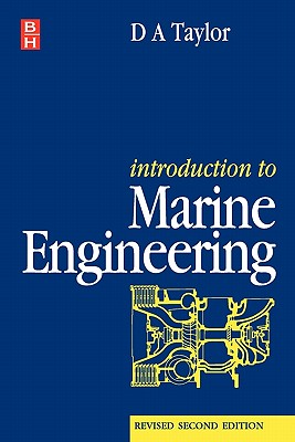 Image for Introduction to Marine Engineering, Revised 2nd Edition Introduction to Marine Engineering, Revised 2nd Edition