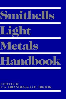 Smithells Light Metals Handbook
