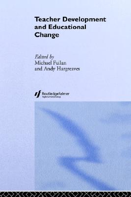 Teacher Development And Educational Change (Writing) Image for Teacher Development And Educational Change (Writing)
