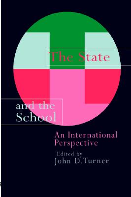 The State And The School: An International Perspective
