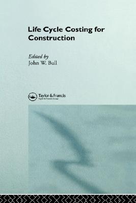 Life Cycle Costing for Construction