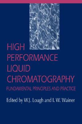 High Performance Liquid Chromatography: Fundamental Principles and Practice