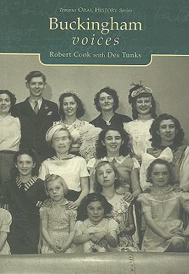 Buckingham Voices (Tempus Oral History) Robert Cook