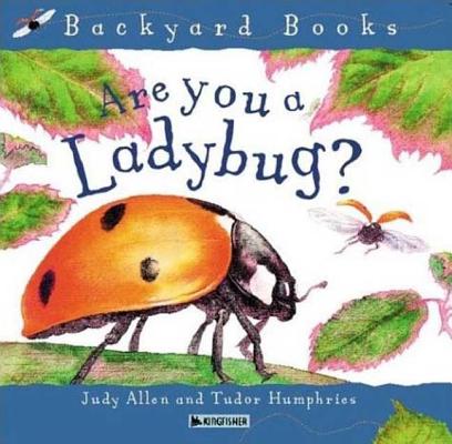 Are You A Ladybug (Avenues) (Backyard Books)