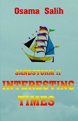 Sandstorm II - Interesting Times