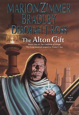 The Alton Gift: DAW Collectors #1403 Darkover