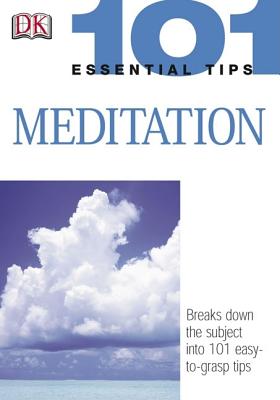 Image for 101 Essential Tips: Meditation