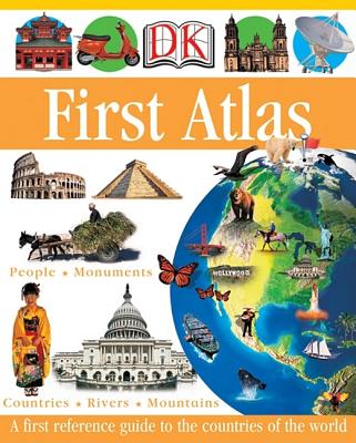 Image for DK First Atlas: A First Reference Guide to the Countries of the World (DK First Reference)