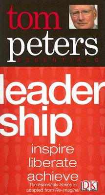 Image for Leadership (Tom Peters Essentials) Leadership (Tom Peters Essentials)