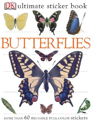 Ultimate Sticker Book: Butterflies: More Than 60 Reusable Full-Color Stickers