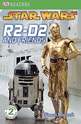 DK Readers L2: Star Wars: R2-D2 and Friends (DK Readers Level 2)